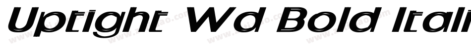 Uptight Wd Bold Italic字体转换